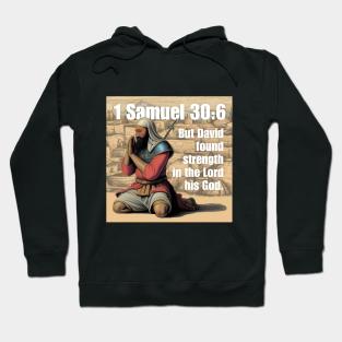 1 Samuel 30:6 Hoodie